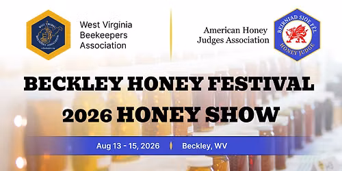 Beckley Honey Festival 2026 Honey Show
