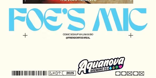 Open-Mic Comedy at Aquanova - Foe's Mic (Free Event)