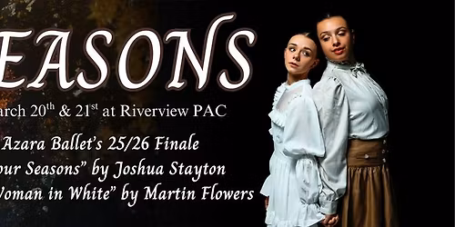 Azara Ballets Season Finale - SEASONS