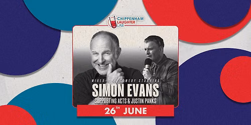 Simon Evans, Supporting Act & Justin Panks | The Laughter Lab
