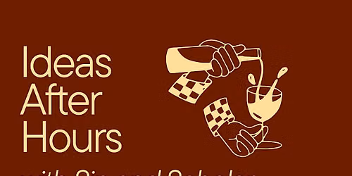 Ideas After Hours at Book Bar - A Sip and Scholar Event