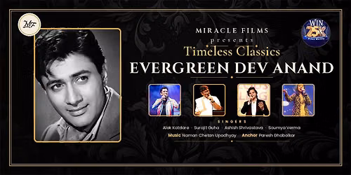 Timeless Classics - Evergreen Dev Anand