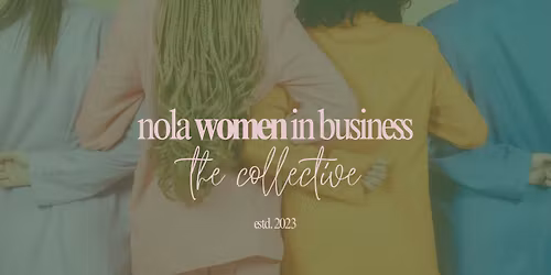 NOLA Women in Business: Coffee & Conversation