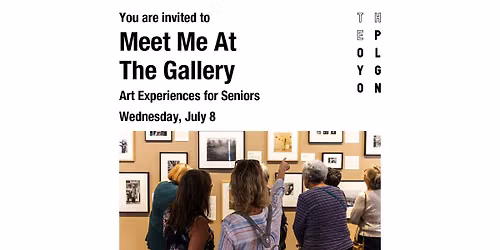 Meet Me at The Gallery: Seniors Program