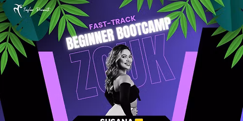 Zouk Fast-Track Bootcamp