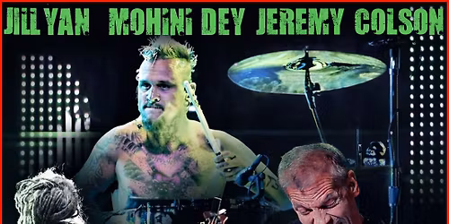 Jill Yan - Mohini Dey - Jeremy Colson | Roma, CrossRoads Live Club