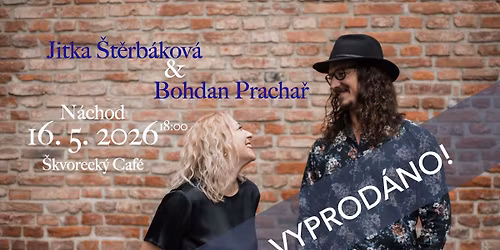 Jitka \u0160t\u011brb\u00e1kov\u00e1 & Bohdan Pracha\u0159 ve \u0160kvoreck\u00fd Caf\u00e9
