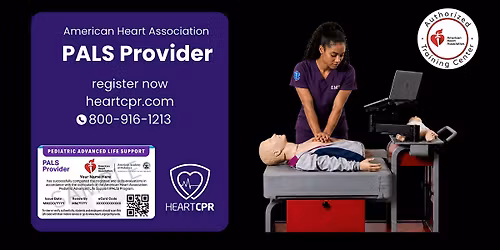 PALS Provider Complete \u2013 American Heart Association\u00ae | Carson, CA
