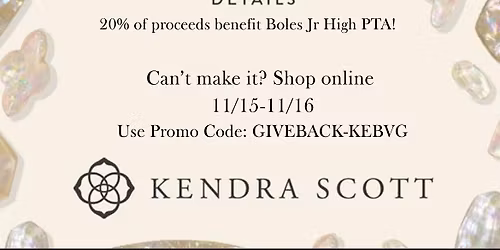 Kendra Scott Boles PTA Fundraiser