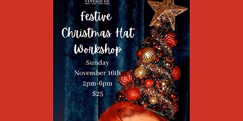 Festive Christmas Hat Workshop