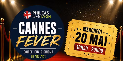 Cannes Fever - soir\u00e9e cin\u00e9ma en anglais!