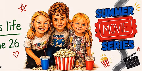 Summer Movie Series A Bug's Life!