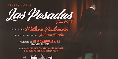 William Beckmann\u2019s 2025 Las Posadas Tour w\/ Special Guest Julianna Rankin