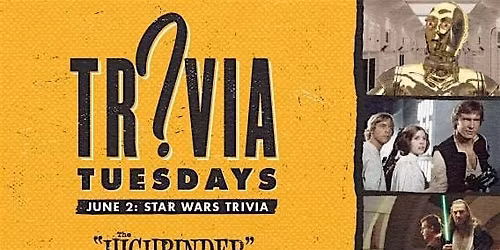 Trivia Tuesday at Alamo Drafthouse DC - Star Wars Trivia