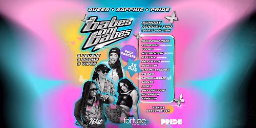 Babes On Babes Pride \/\/ Sun Aug 02 \/\/ Fortune Sound Club