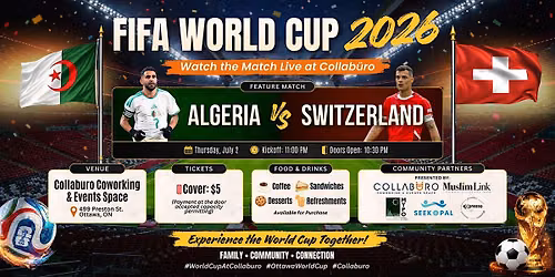 FIFA World Cup Watch Party 2026 (Algeria VS Switzerland))