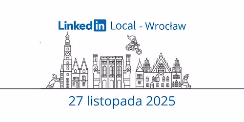 LinkedIn Local Wroc\u0142aw