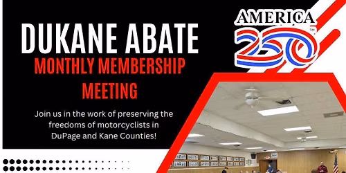 DuKane ABATE July Monthly Membership Meeting
