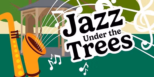 Jazz Under The Trees