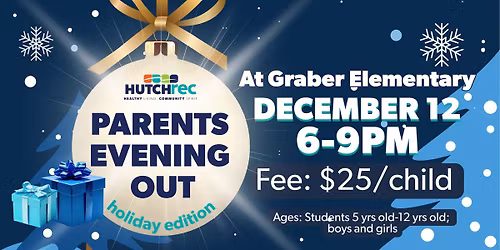 Parents Evening Out \u2014 Holiday Edition!