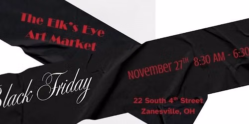 Black Friday at The Elk\u2019s Eye Art Market 
