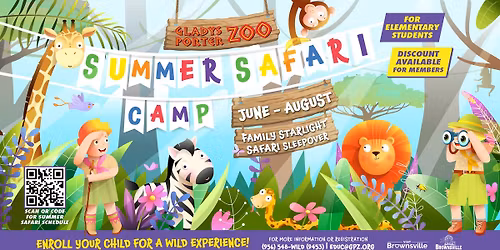 Summer Safari Camp- Gladys Porter Zoo