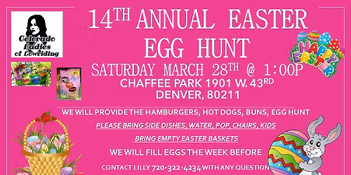 COLO. LADIES of LOWRIDING 14TH ANNUAL EASTER EGG HUNT