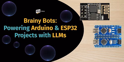 Brainy Bots: Powering Arduino & ESP32 Projects with LLMs