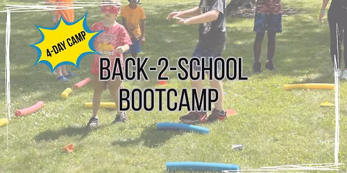 Back 2 School Bootcamp