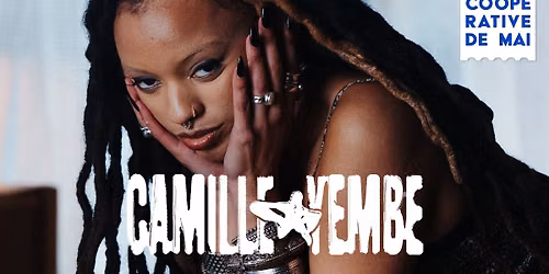 CAMILLE YEMBE en concert \/ La Coop\u00e9rative de Mai