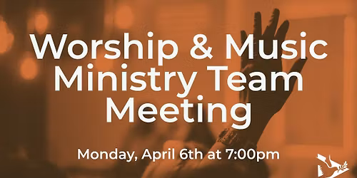 Worship & Music Ministry Team