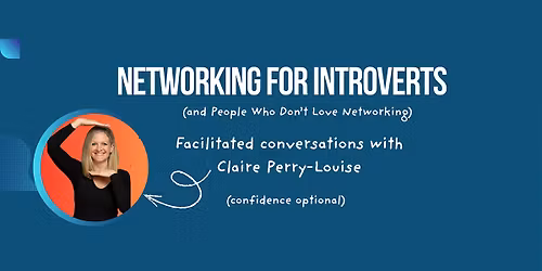 Networking for Introverts (and People Who Don\u2019t Love Networking)