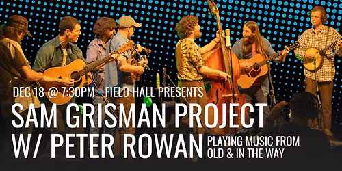Sam Grisman Project with Peter Rowan