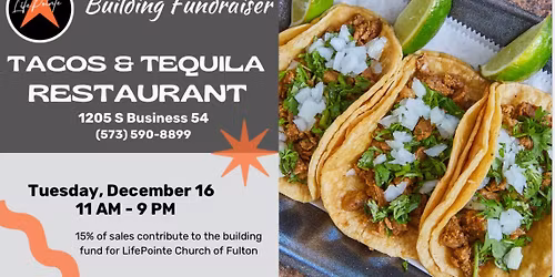 Tacos & Tequila Fundraiser for LifePointe Church
