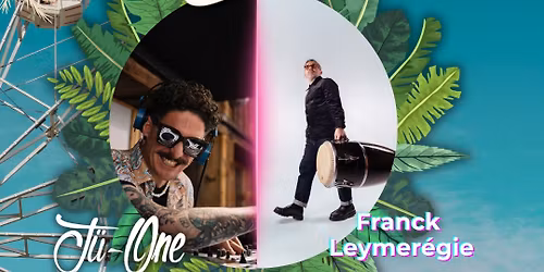 Coachella night avec Ju-One et Franck Leymer\u00e9gie \u2728