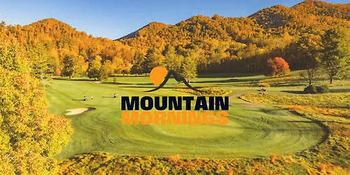 Mountain Mornings at Springdale Resort
