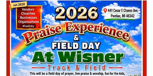 2026 Praise Experience and Field Day at Wisner
