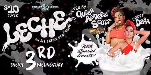 Leche: A Latinx Drag Show