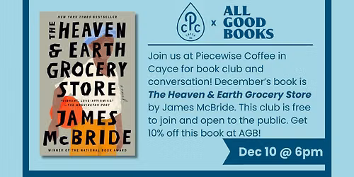 Piecewise Book Club: "The Heaven & Earth Grocery Store"