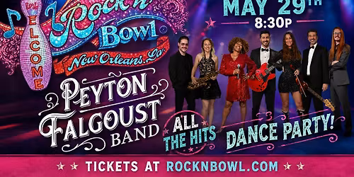 Peyton Falgoust Band | Rock'n'Bowl\u00ae New Orleans