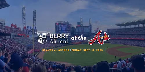 Berry Alumni at the Atlanta Braves
