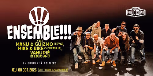 Le collectif ENSEMBLE!!! en concert \u00e0 l'Espace Republic Corner !