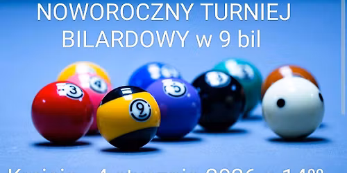 NOWOROCZNY TURNIEJ BILARDOWY w 9 bil