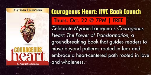 NYC Book Launch: Courageous Heart by Myriam Laureano