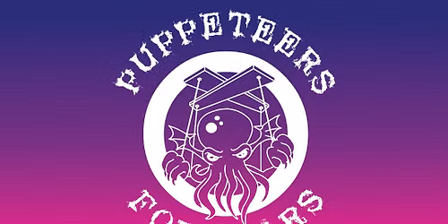 Puppeteers For Fears, presents Robopocalypse: The Musical!