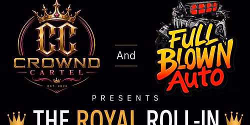 \ud83d\udc51 THE ROYAL ROLL-IN \ud83d\udc51