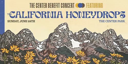 The Center Benefit Concert Featuring The California Honeydrops