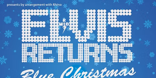Blue Christmas with Elvis Returns LIVE at The 1865!