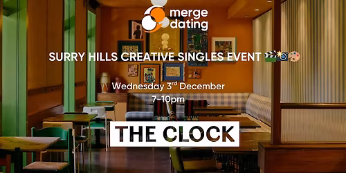 Surry Hills Creatives Singles Event | The Clock | Wednesday 3rd December