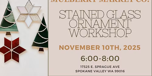Stained Glass Ornament Workshop